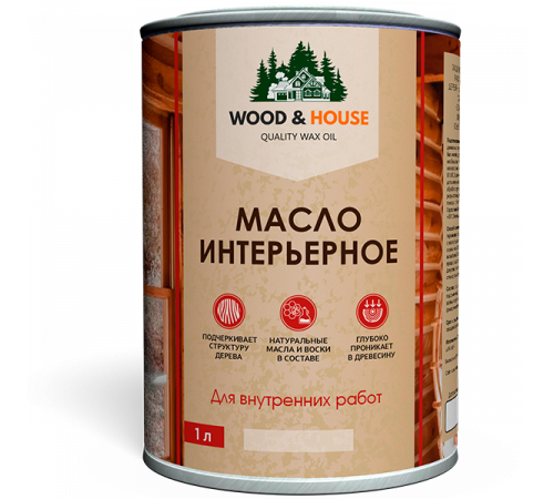 Заказать МАСЛО ИНТЕРЬЕРНОЕ WOOD & HOUSE в Каспийске, Республика Дагестан